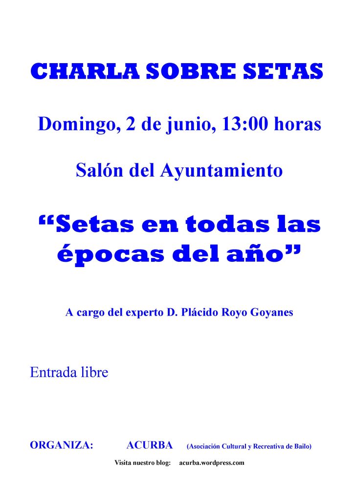 Cartel de la charla sobre setas en Bailo